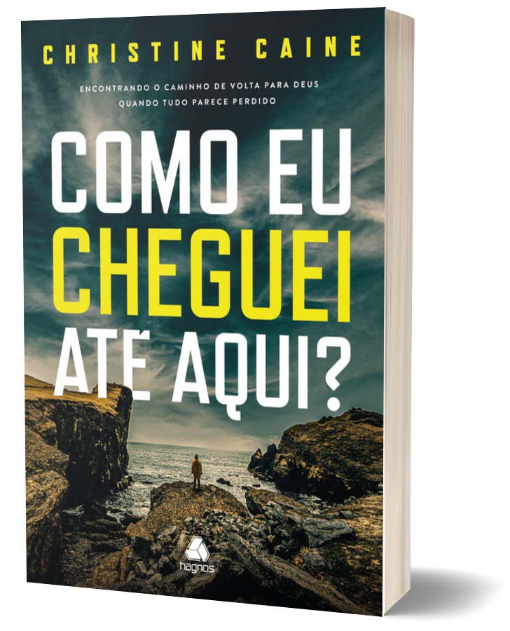 Como Eu Cheguei Até Aqui? - Encontrando o Caminho De Volta Para Deus Quando Tudo Parece Perdido