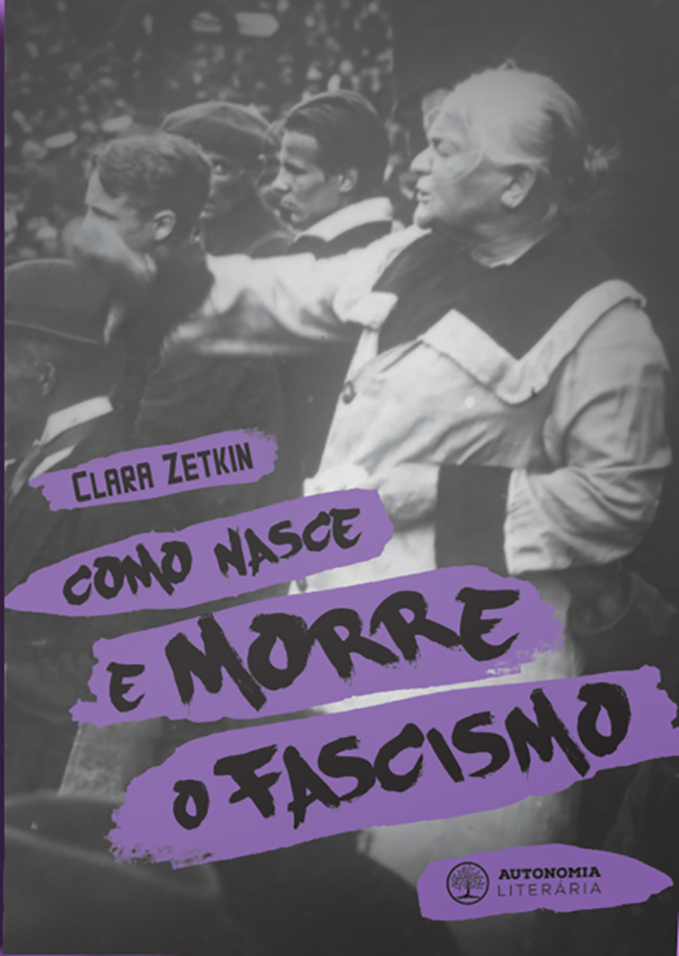 Como Nasce e Morre o Fascismo