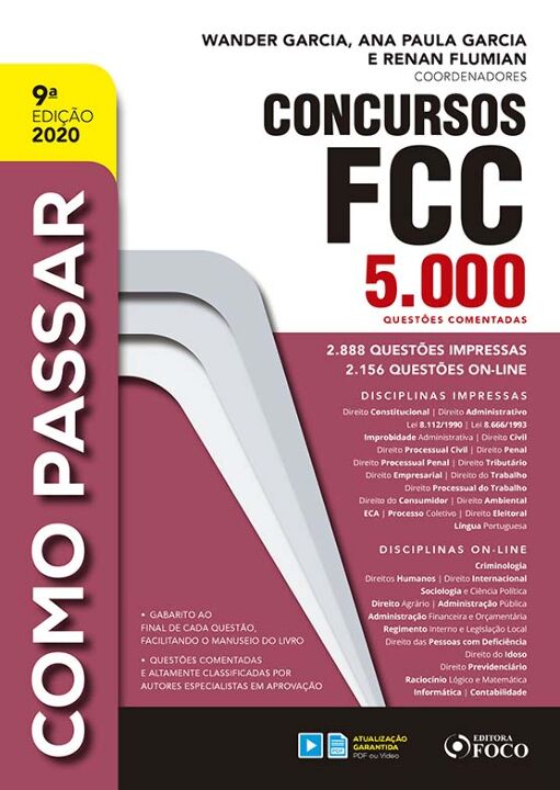 COMO PASSAR EM CONCURSOS FCC - 5.000 QUESTÕES COMENTADAS - 9ª ED - 2020