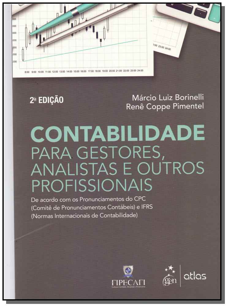 Contabilidade Para Gestores, Analistas e Outros Profissionais