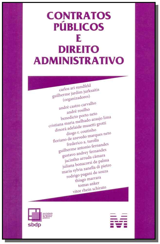 Contratos públicos e direito administrativo - 1 ed./2015