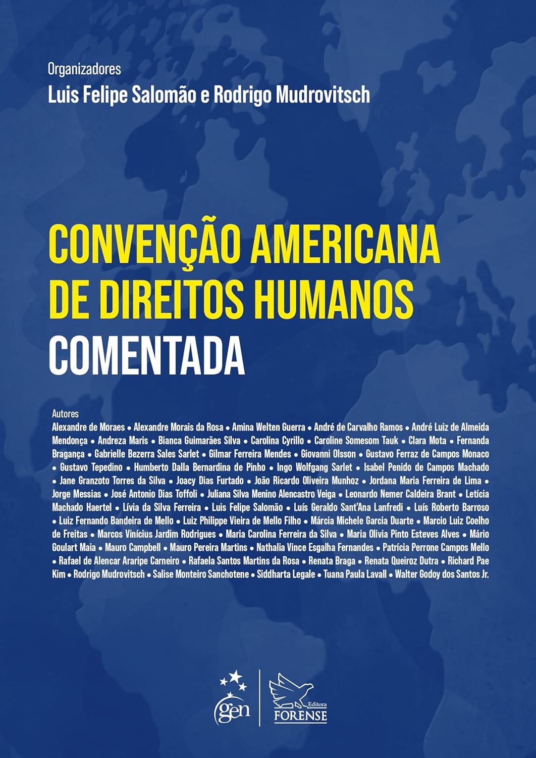 Convenção Interamericana de Direitos Humanos Comentada - 01Ed/24