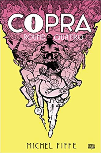 Copra: Round Quatro