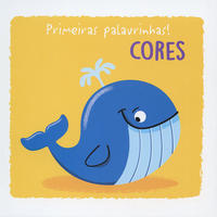 Cores : Primeiras palavrinhas!