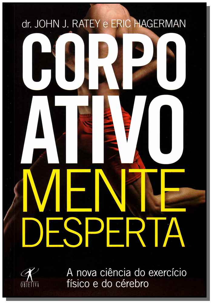 Corpo ativo, mente desperta