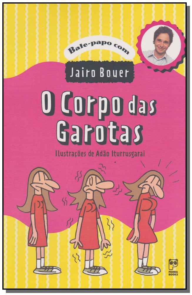 O corpo das garotas
