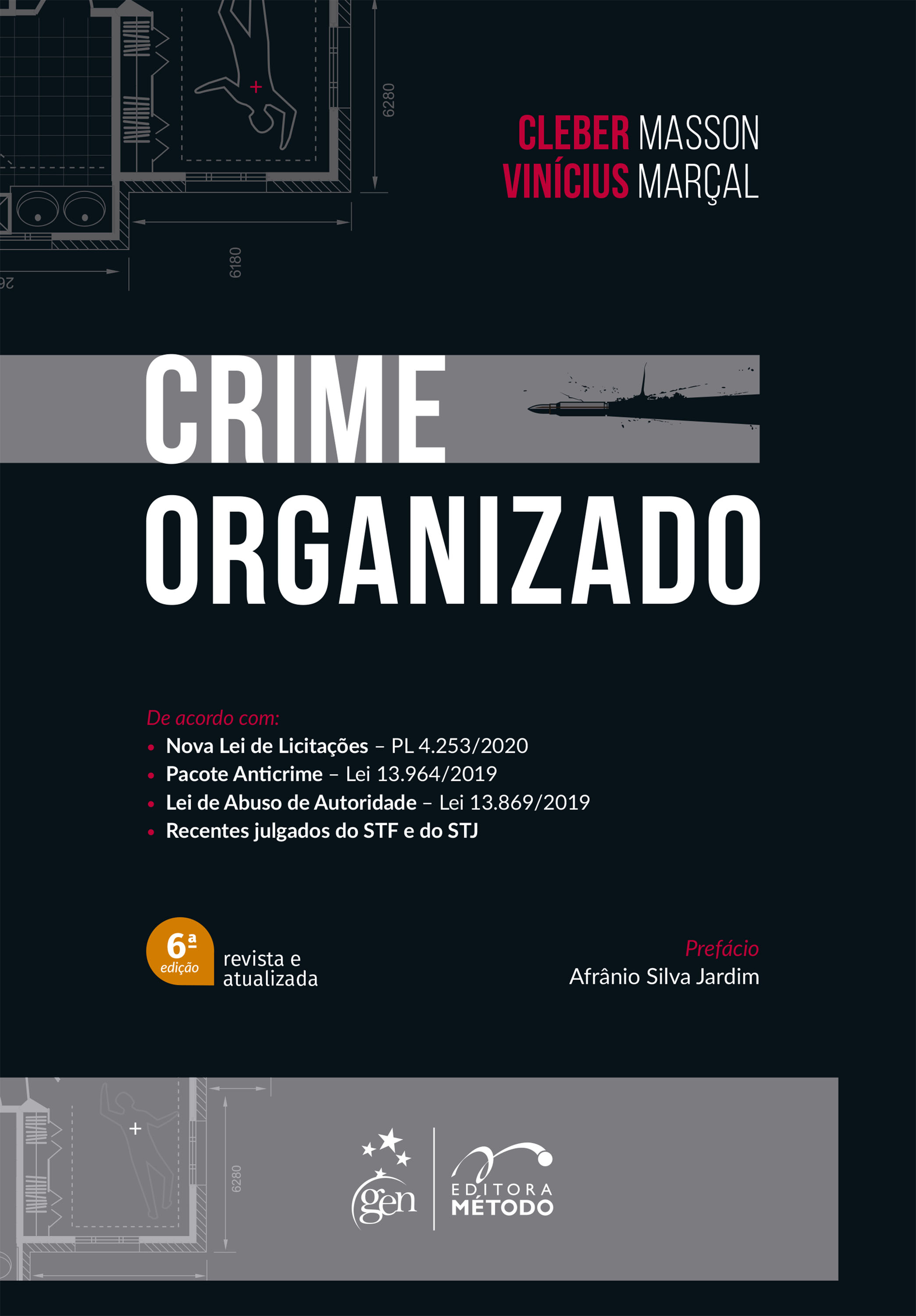 Crime Organizado - 6ª Edição 2021