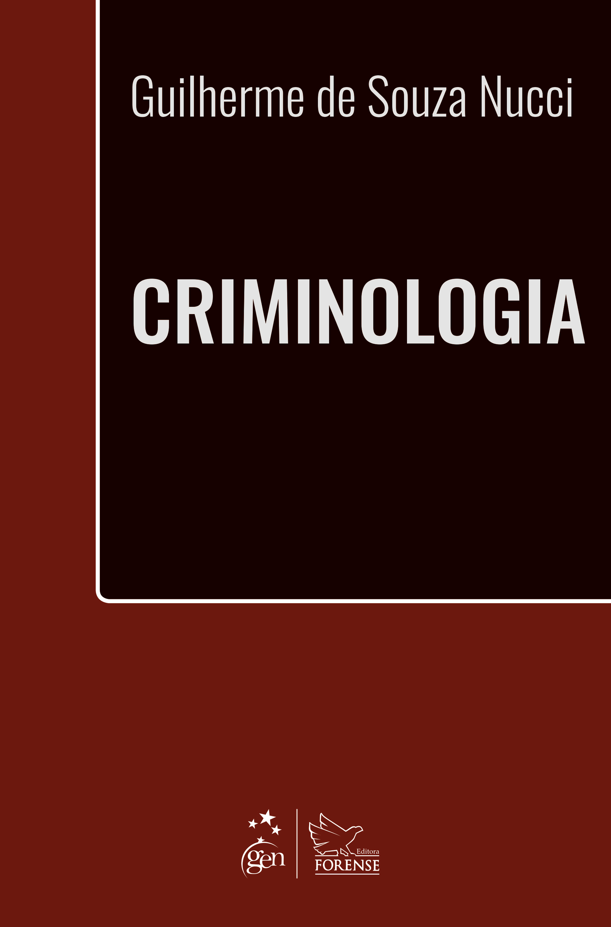 Criminologia - 1ª Edição 2021