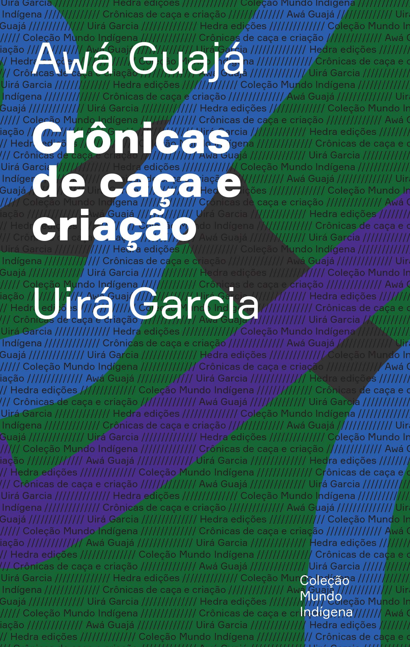 Crônicas de caça e criação
