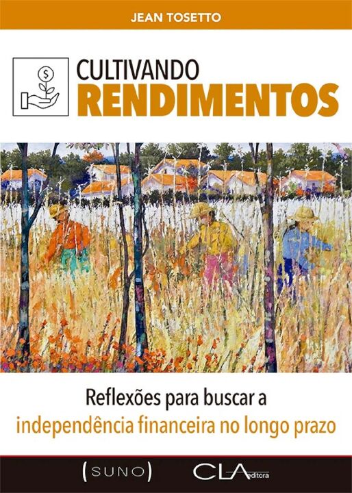 Cultivando Rendimentos