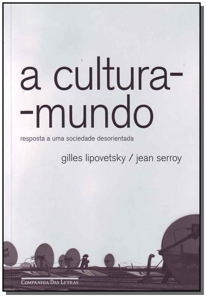 A cultura-mundo