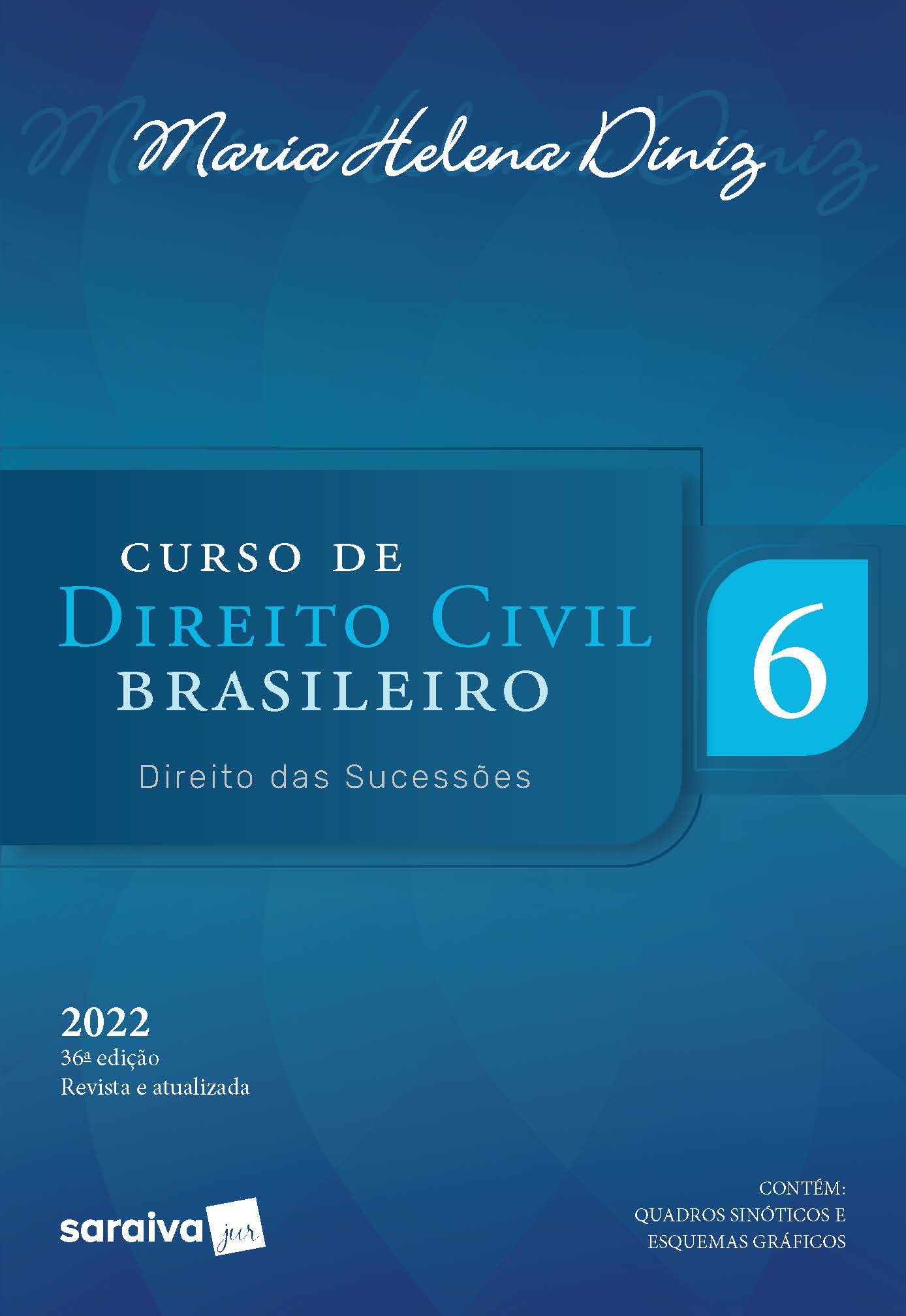 Curso de direito civil brasileiro - direito das sucessões - Vol 6 - 36ª edição 2022