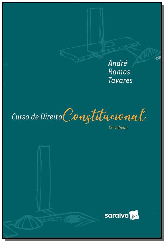 Curso de Direito Constitucional - 18ª Edição de 2020