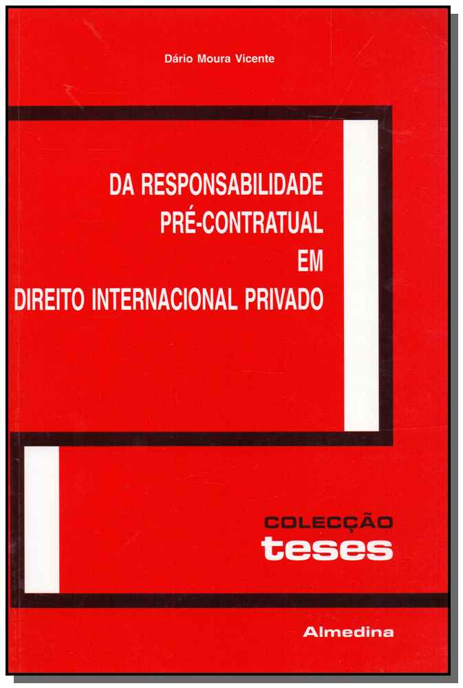 Da Responsailidade Pré-Contratual em Direito Internacional Privado