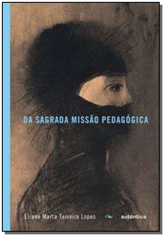 Da sagrada missão pedagógica
