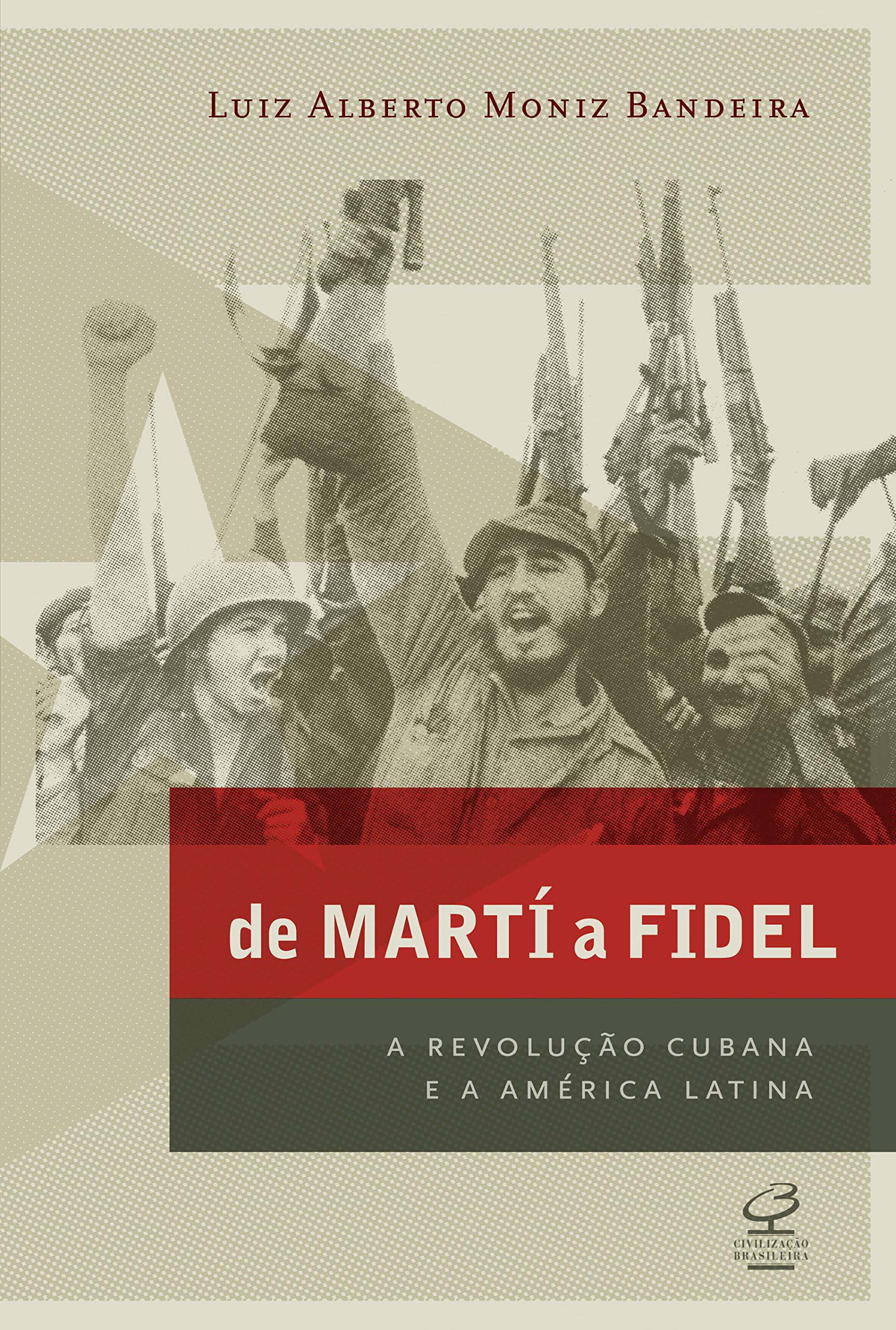 De Martí a Fidel