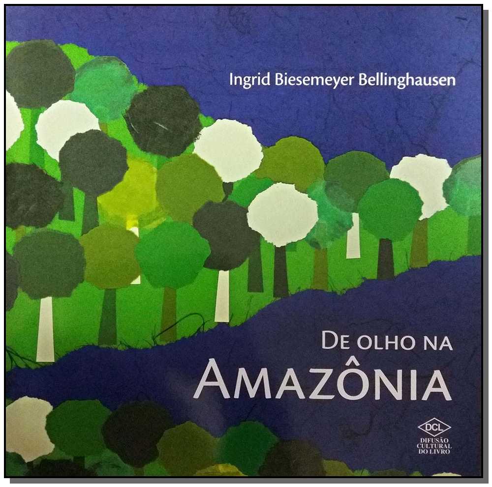 De olho na Amazônia