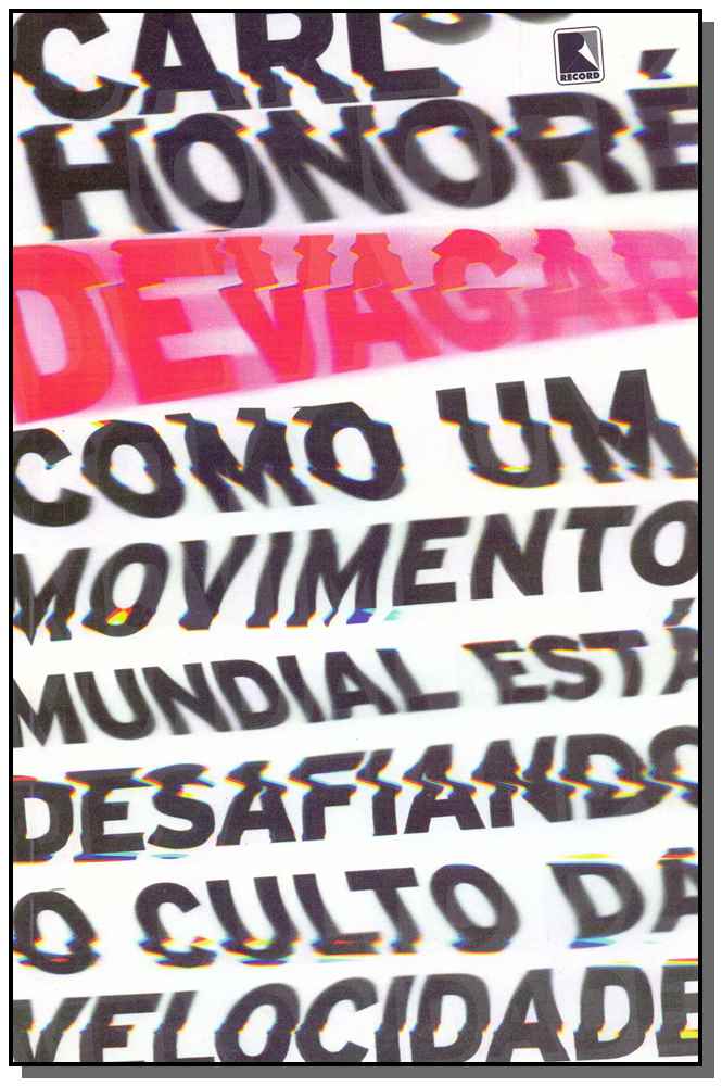 Devagar: Como um movimento mundial está desafiando o culto da velocidade
