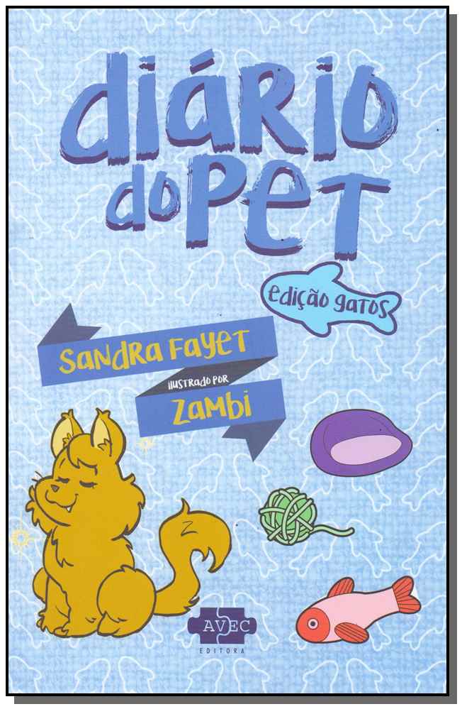 Diário do pet : Edição gatos