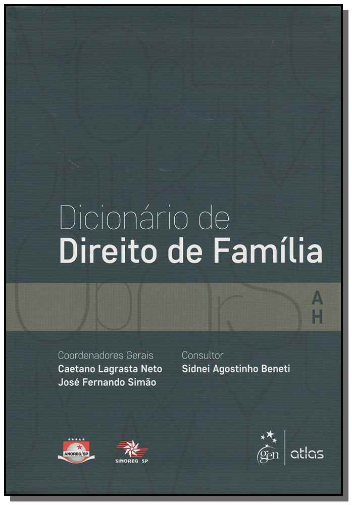 Dicionário De Direito De Família – Vol. 1