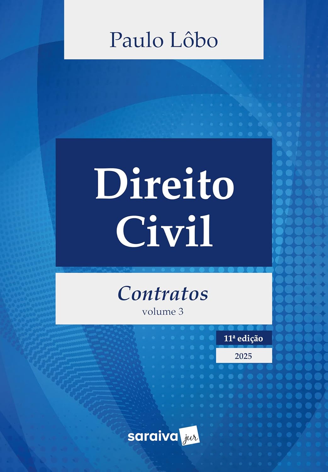 Direito Civil - Contratos - Vol. 03 - 11Ed/25