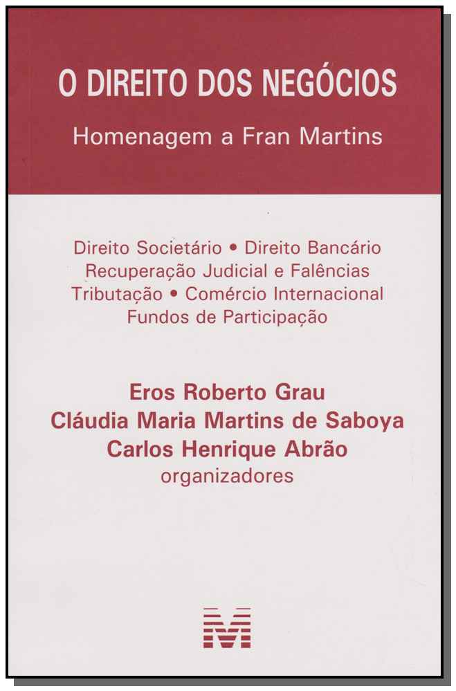 O direito dos negócios - 1 ed./2016