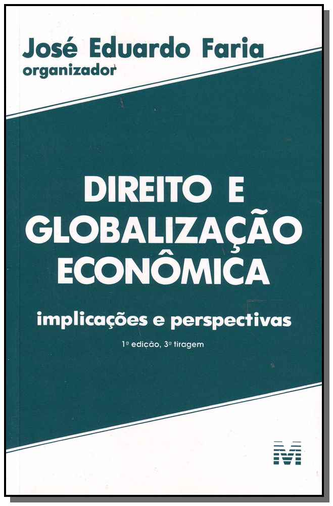 Direito e globalização econômica - 1 ed./2015