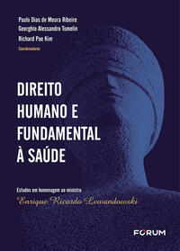 Direito Humano e Fundamental à Saúde