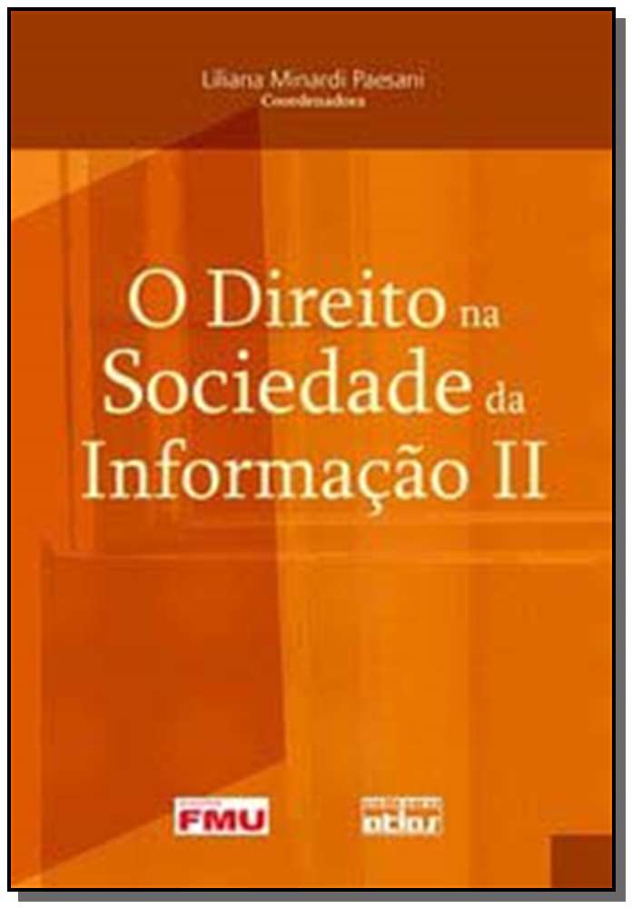 O Direito Na Sociedade Da Informação Ii - V. 2