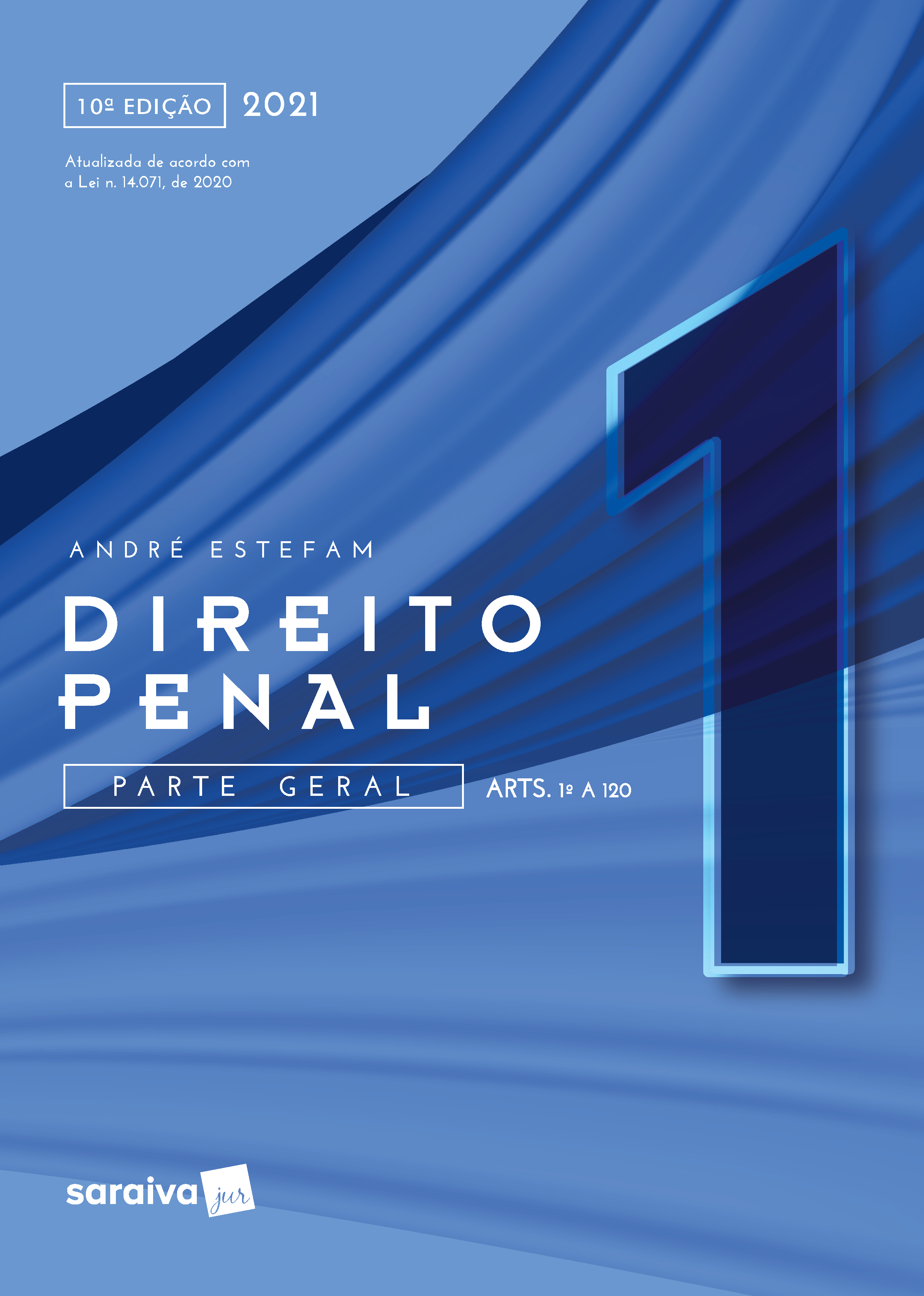 Direito Penal - Vol. 1 -10ª Edição 2021