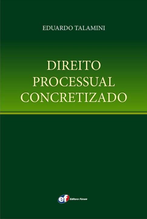 Direito processual concretizado