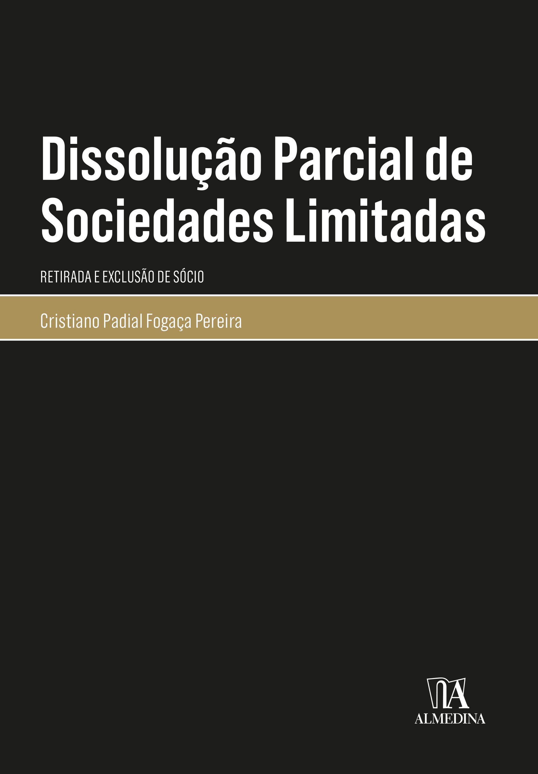 Dissolução Parcial de Sociedades Limitadas