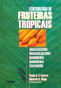 Ecofisiologia de fruteiras tropicais