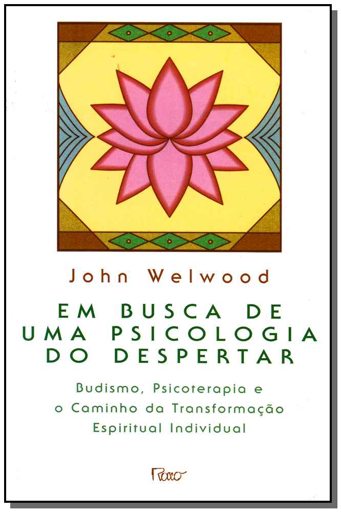 Em Busca de uma Psicologia do Despertar