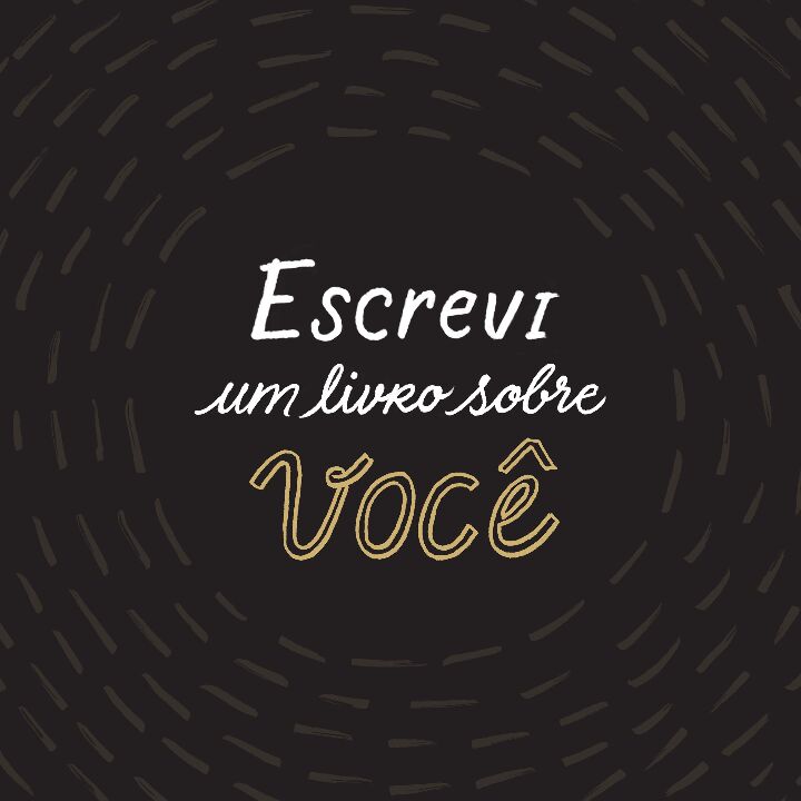 Escrevi Um Livro Sobre Você