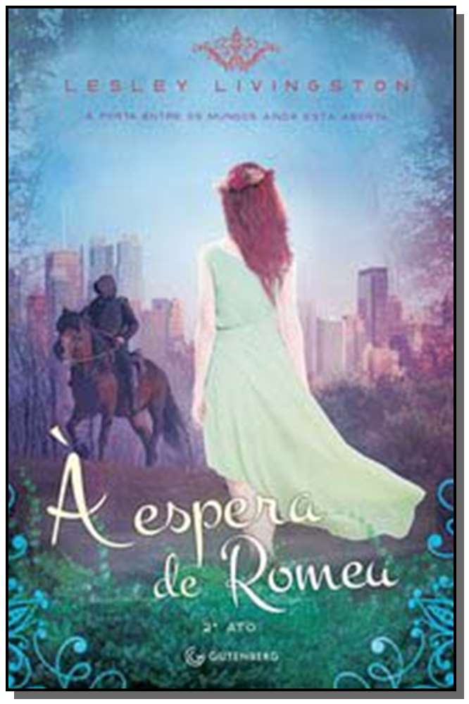 À espera de Romeu