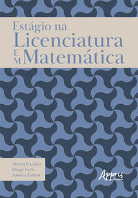 Estágio na Licenciatura em Matemática