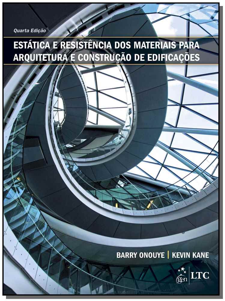 Estática e Resistência dos Materiais para Arquitetura e Construção de Edificações
