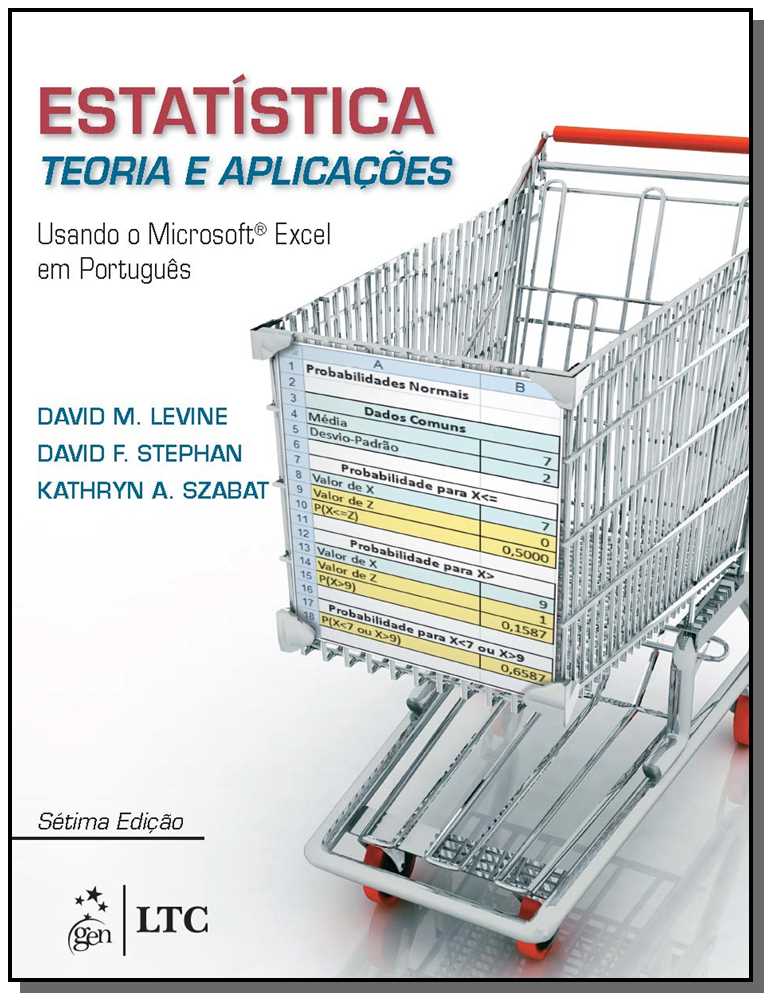 Estatística - Teoria e Aplicações Usando Ms Excel Em Português