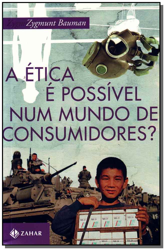 A ética é possível num mundo de consumidores?