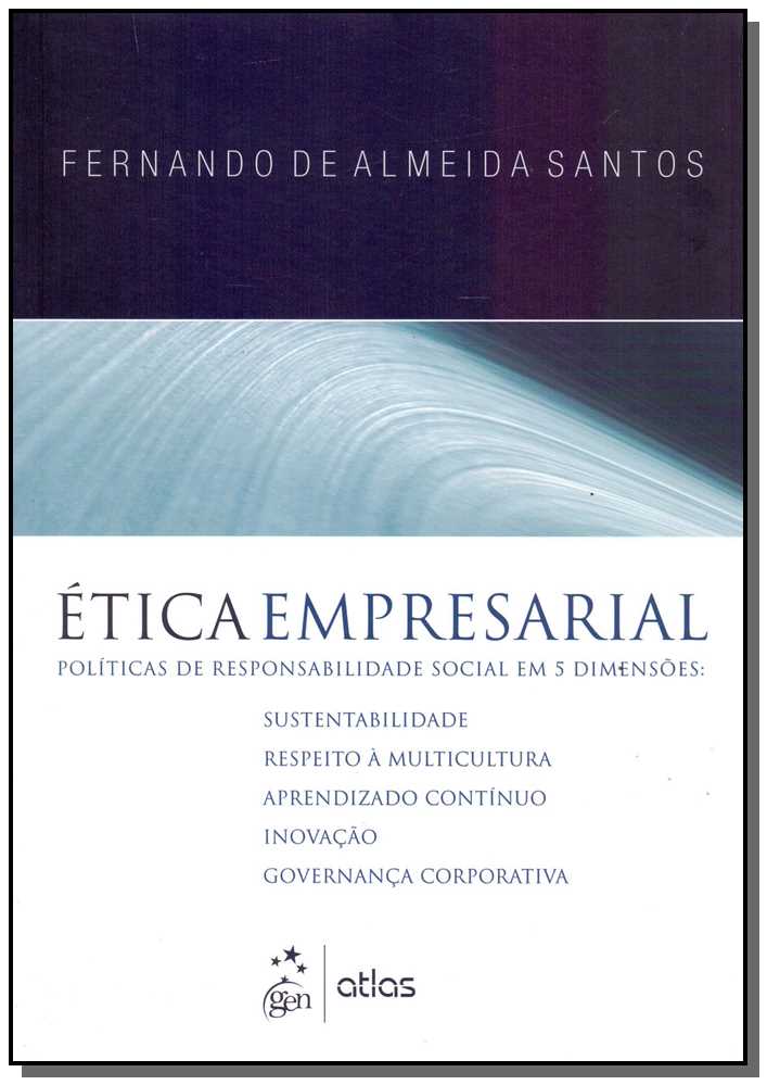 Ética Empresarial: Políticas De Responsabilidade Social Em 5 Dimensões