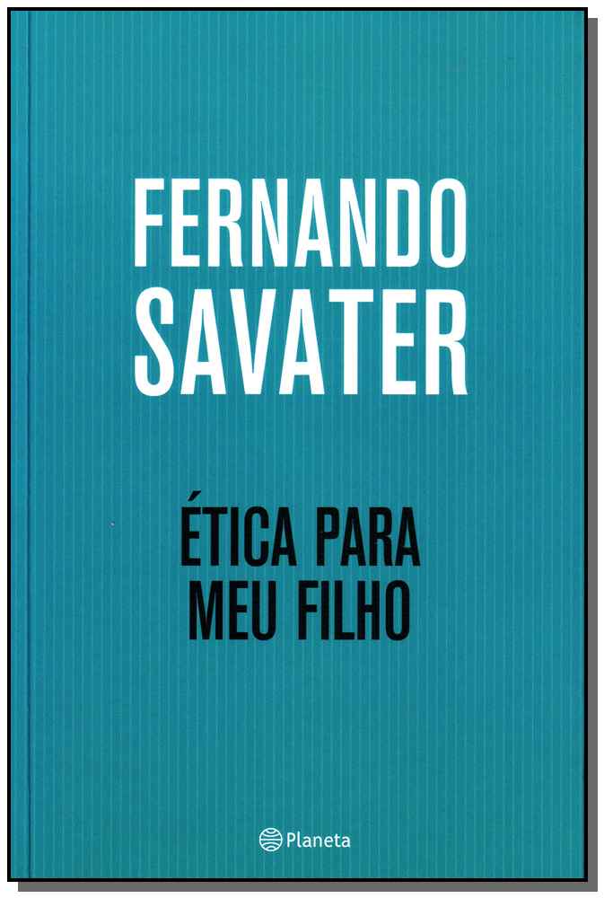 Ética para meu filho