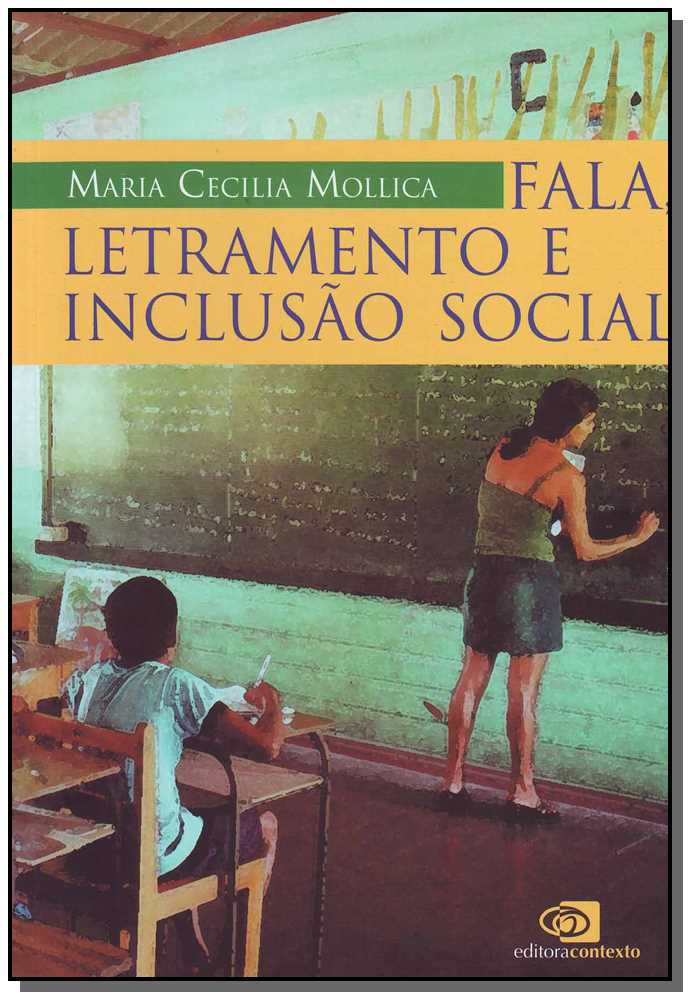 Fala, letramento e inclusão social