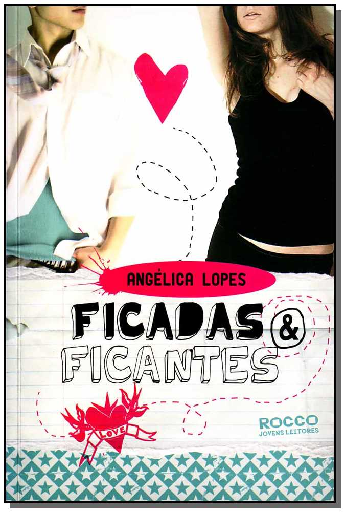 Ficadas e ficantes