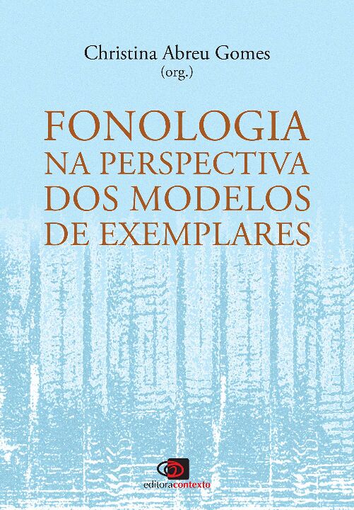 Fonologia na perspectiva dos Modelos de Exemplares