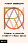 Forma - A Geometria Oculta Em Todas as Coisas