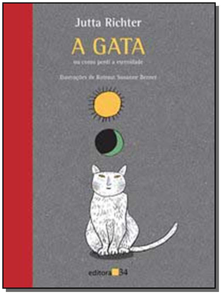 Gata ou Como Perdi a Eternidade, A