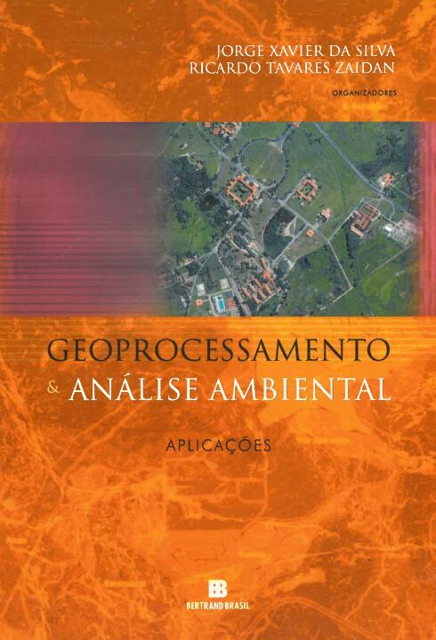 Geoprocessamento e Análise Ambiental: Processos - 08Ed/21