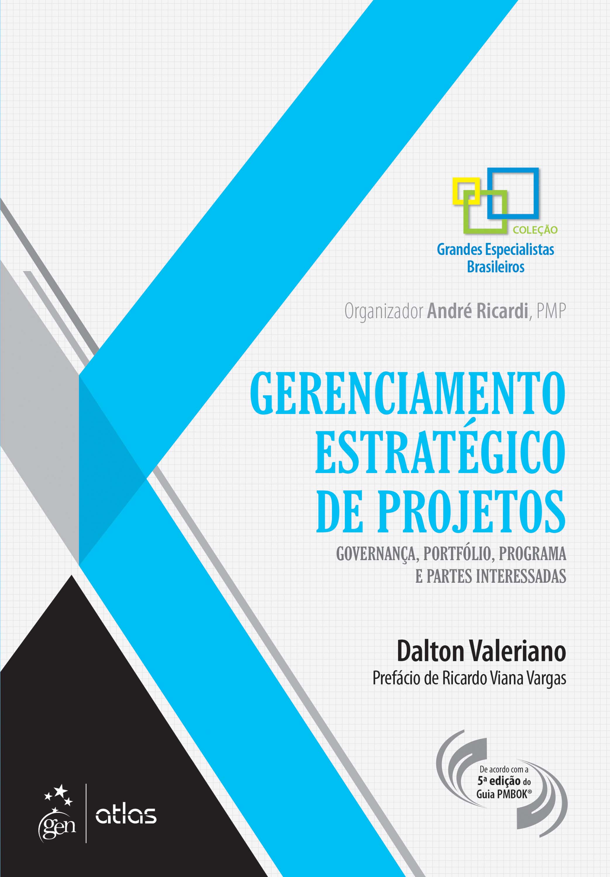 Gerenciamento Estratégico de Projetos