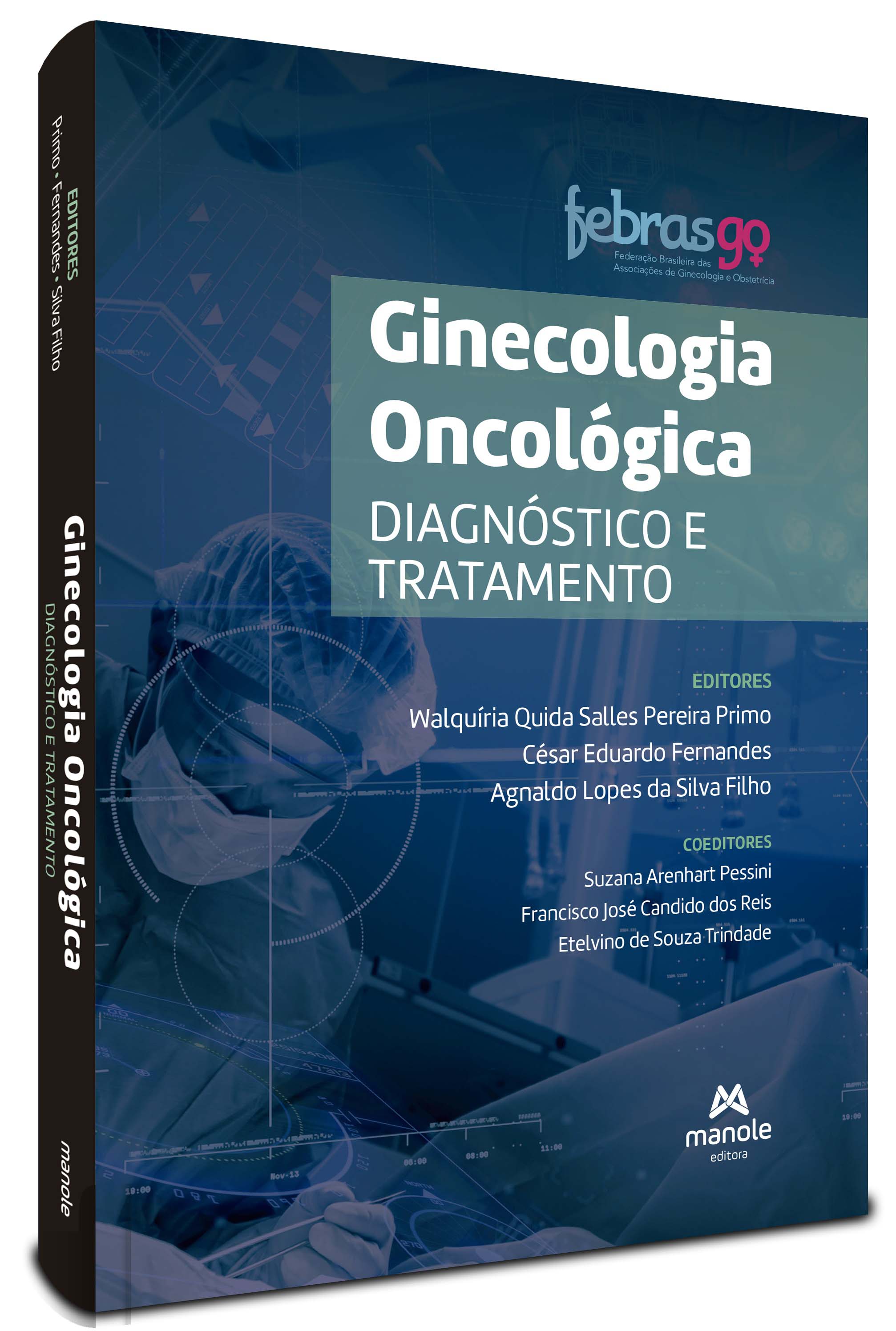 Ginecologia Oncológica - Diagnóstico E Tratamento